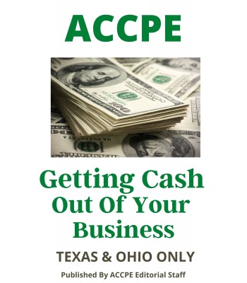 Getting Cash Out of Your Business 2023 TEXAS & OHIO ONLY